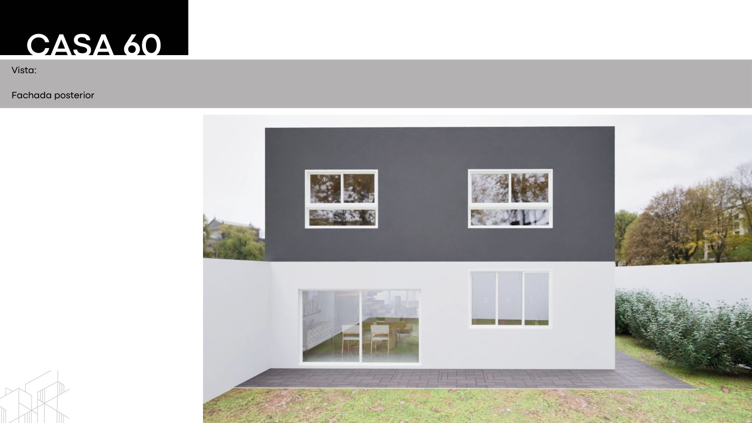 Casa 60 fachada posterior