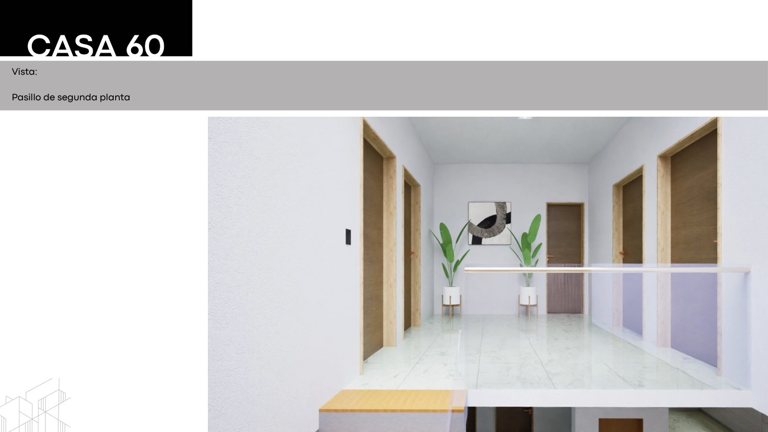 Casa 60 pasillo de segunda planta
